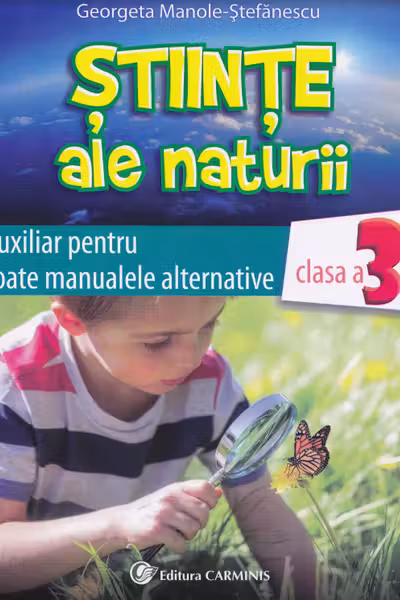 Științe ale naturii cls 3 auxiliar