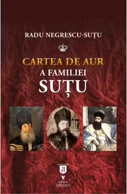 Cartea de aur a familiei Sutu