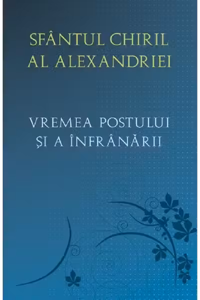 Vremea postului și a înfrânării