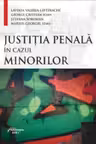 Justiția penală în cazul minorilor
