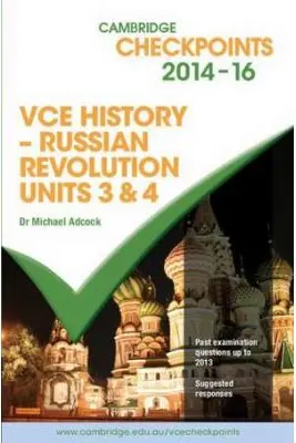 Cambridge Checkpoints VCE History - Russian Revolution 2014-16 and Quiz Me More