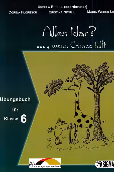 Alles klar?..., wenn Crimco hilft - Clasă 6