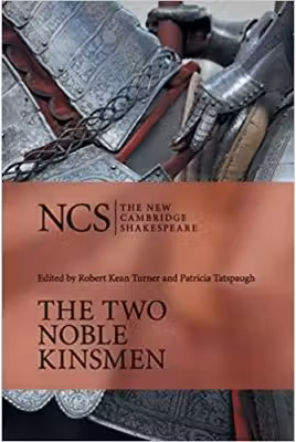 The Two Noble Kinsmen