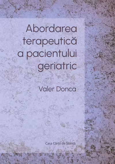 Abordarea terapeutică a pacientului geriatric