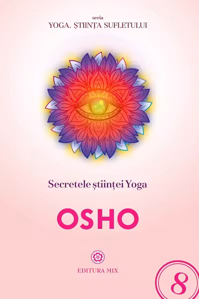 Secretele stiintei Yoga