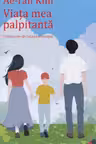 Viata mea palpitanta