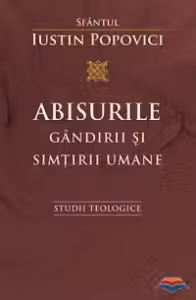 Abisurile gandirii si simtirii umane