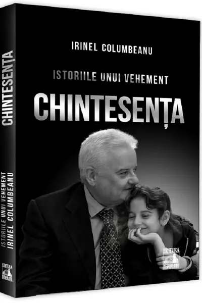 Istoriile unui vehement - Chintesenta