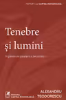 Tenebre si lumini