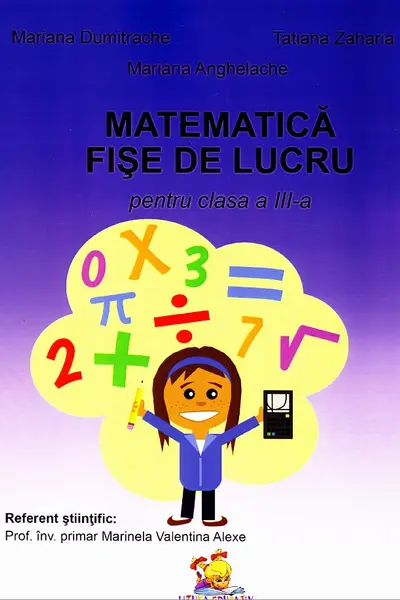 Matematica. Fise de lucru pentru clasa a III-a