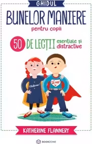 Ghidul bunelor maniere pentru copii