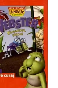 Hermie: Webster paianjenul fricos
