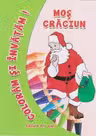 Colorăm și învățăm! Moș Crăciun