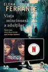 Viata mincinoasa a adultilor