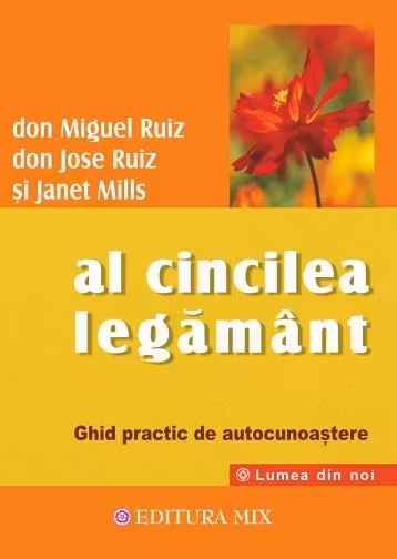 Al cincilea legamant. Ghid practic pentru cunoasterea de sine