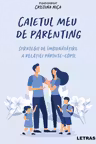 Caietul meu de parenting