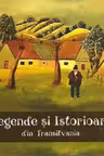 Legende și istorioare din colinele Transilvaniei