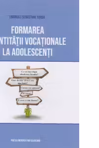 Formarea identitatii vocationale la adolescenti