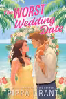 The Worst Wedding Date