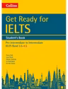 English for IELTS. Get Ready for IELTS. Student’s Book, IELTS 3. 5+ (A2+) - Fiona Aish, Jane Short
