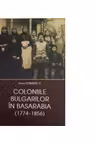 Coloniile bulgarilor in Basarabia (1774-1856). I. Duminica.