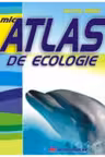 Mic atlas de ecologie A.Mihail