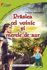 Praslea cel voinic si merele de aur (editie 2025)