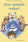 Oare animalele vorbesc?