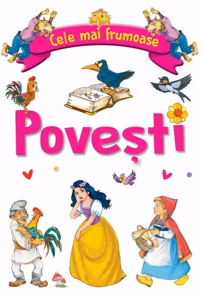 Cele mai frumoase povesti