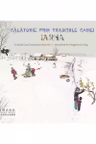 Călătorie prin tradițiile Chinei - Iarna