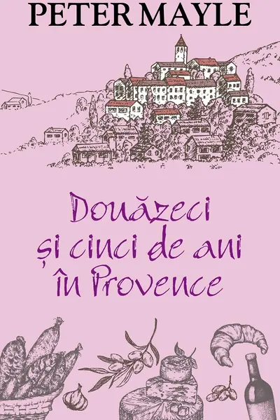 Douazeci si cinci de ani in Provence