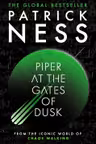 Piper at the Gates Of Dusk