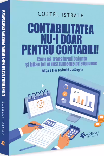 Contabilitatea nu-i doar pentru contabili 