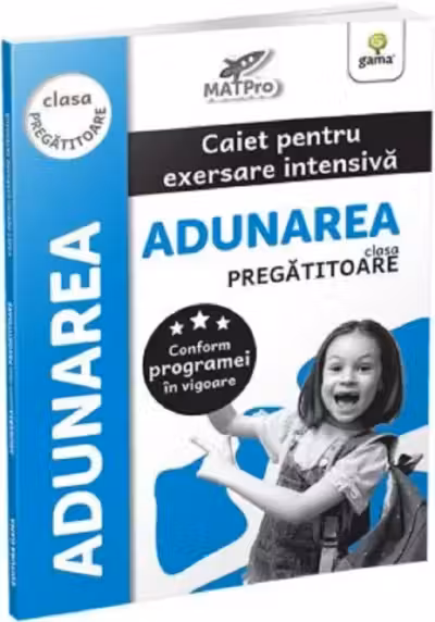 Adunarea. Clasa pregatitoare