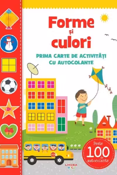 FORME SI CULORI. Prima carte de activitati cu autocolante