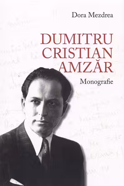 Dumitru Cristian Amzăr. Monografie
