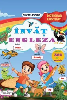 Invat engleza. Dictionar ilustrat