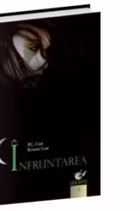 Casa noptii. Vol. 4. Infruntarea