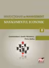 Minidicționar de management 8: Managementul economic