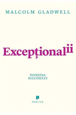 Exceptionalii (Outliers)