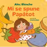 Mi se spune Păpătot!