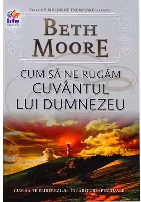 Cum sa ne rugam. Cuvantul lui Dumnezeu