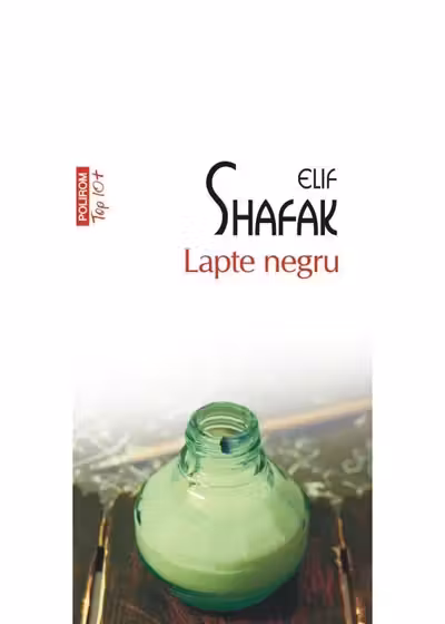 Lapte negru (Top 10)