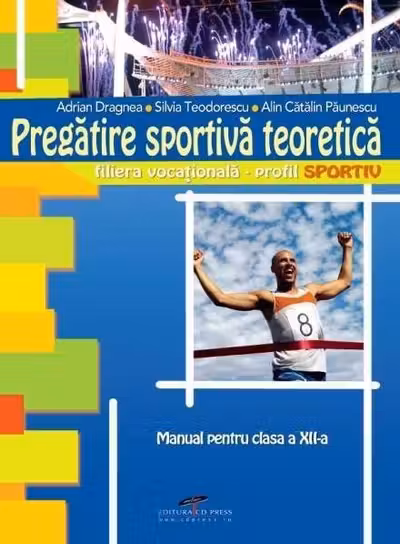 Pregătire sportivă teoretică - Clasa 12