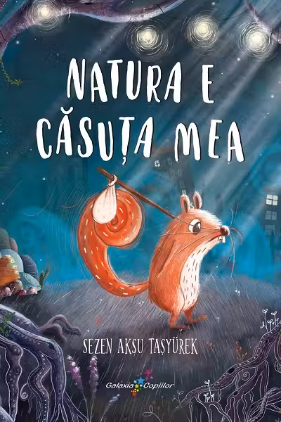 Natura e căsuța mea