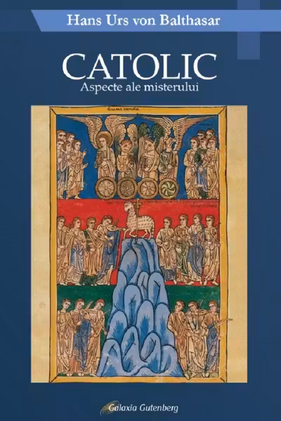 Catolic. Aspecte ale misterului