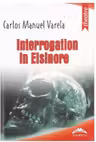Interogatoriu la Elsinore - Interrogation in Elsinore