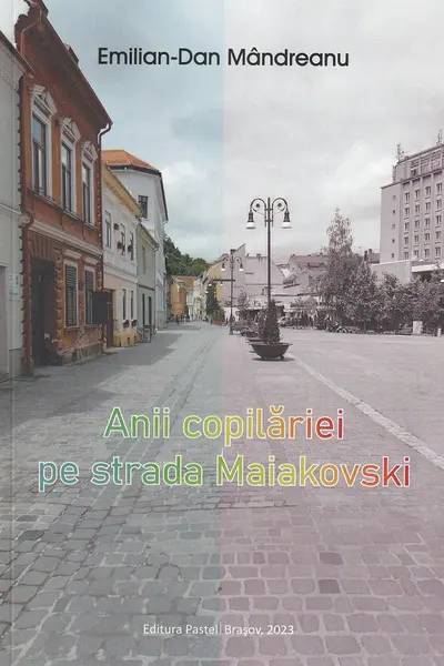 Anii copilăriei pe strada Maiakovski