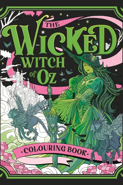 The Wicked Witch of Oz Colouring Book