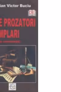 Zece prozatori exemplari. Perioada comunista